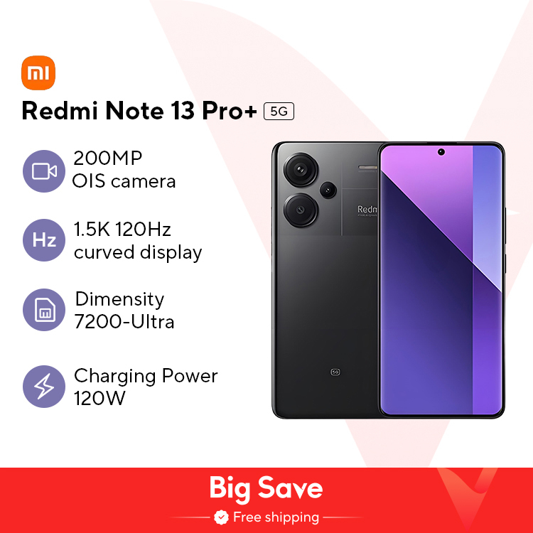 Xiaomi Redmi Note 13 Pro Plus 5G Global Version 256GB/512GB MediaTek Dimensity 7200-Ultra 6.67'' 3D-Curved 1.5K 120Hz Display