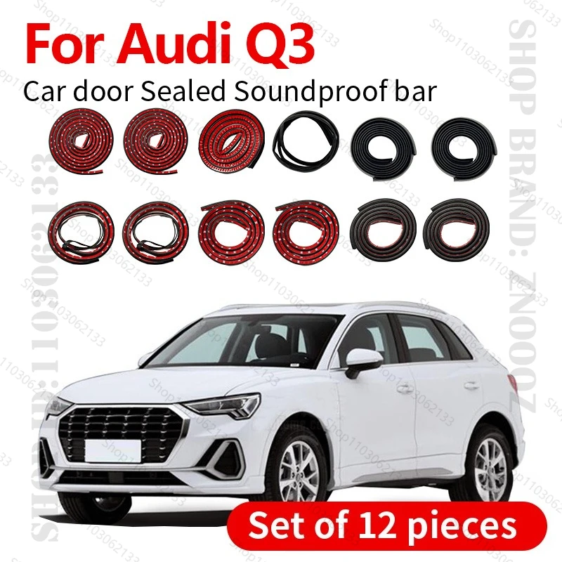 

2011-2025 для Audi Q3, уплотнительная лента для двери автомобиля, резиновая двухслойная уплотнительная лента, звукоизоляционная лента, пылезащитная уплотнительная лента, набор из 12 шт.