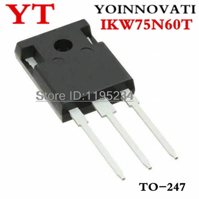 10pcs K75T60 IKW75N60T 600V 75A IGBT  new and original IC Best Quality