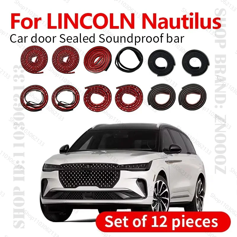 Car Door Seal Strip Rubber Double Layer Sealing Protector Soundproof Dustproof Seal Strip 12PCS Set For LINCOLN Nautilus CD4