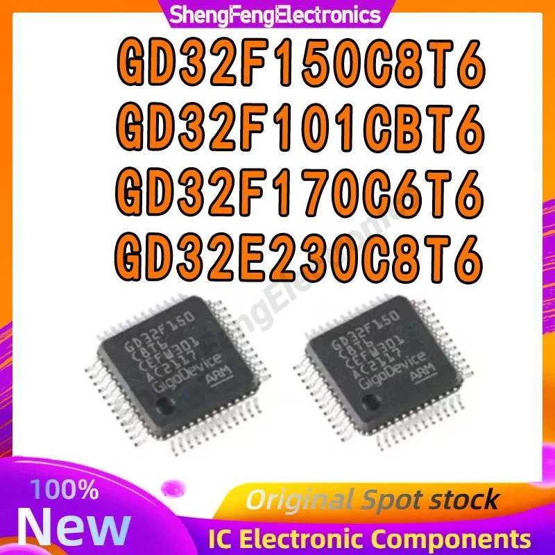 

GD32F101CBT6 GD32F150C8T6 GD32F170C6T6 GD32E230C8T6 GD32F GD32E IC MCU Chip 100% New Original in stock