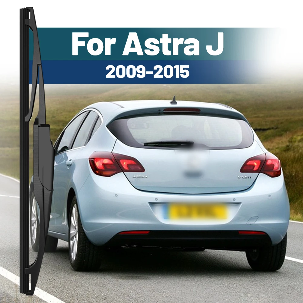 Für Vauxhall Opel Astra J GTC Tourer Fließheck 2009-2015 12 "Heckscheibe Scheibenwaschanlage Wischer Klinge auto Zubehör