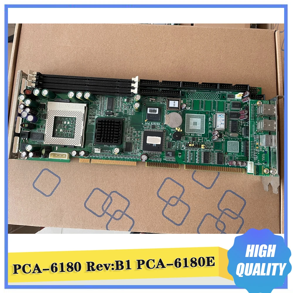 PCA-6180 Rev:B1 PCA-6180E For Advantech Industrial Control Motherboard High Quality Fast Ship