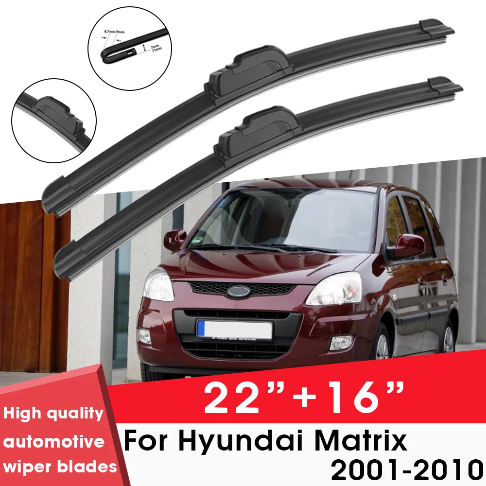 

Car Wiper Blade Blades For Hyundai Matrix 2001-2010 22"+16" Windshield Windscreen Clean Naturl Rubber Car Wipers Accessories