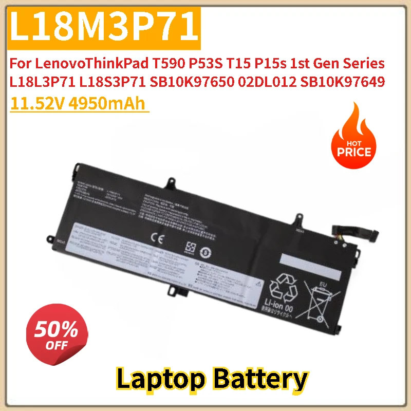 جديد L18M3P71 بطارية الكمبيوتر المحمول 11.52V 4950mAh لينوفو ثينك باد T590 P53S ثينك باد T15 P15s 1st Gen Series SB10K97650 SB10K97649 #1
