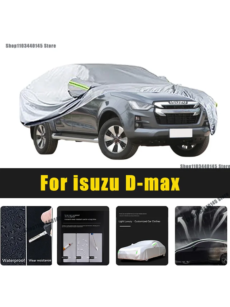 Full Car Covers Outdoor Sun UV Protection Dust Rain Snow Oxford cover Protective For isuzu D-max Accessories