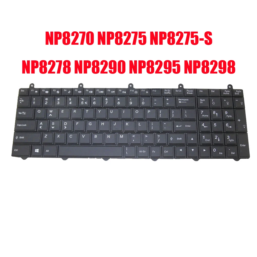 

Laptop Keyboard For Sager NP8270 NP8275 NP8275-S NP8278 NP8290 NP8295 NP8298 P170SM P170SM-A P177SM P177SM-A English US New