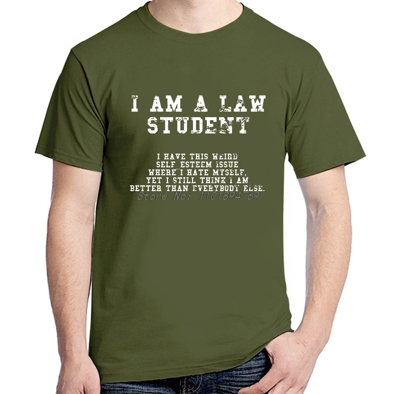 Funny Life Of Law School Student Print Custom Cotton T Shirt Funny Short Sleeve T-Shirts Design Your Own Summer Men Clothings