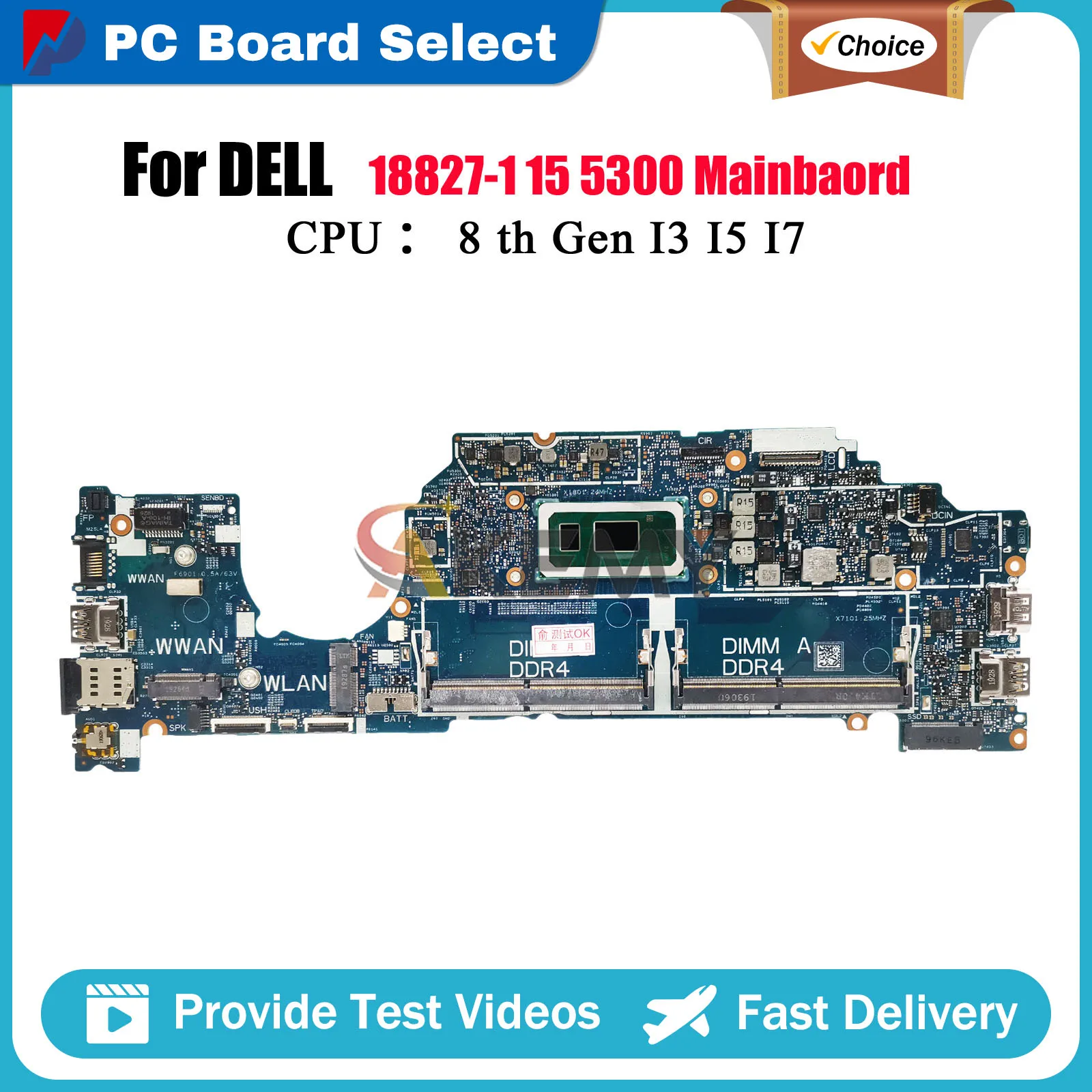 

Laptop Motherboard For DELL Latitude 5300 18827-1 with i5 i7 CPU CN-05N31T 0RK2CY 05KRX2 DDR4 Tested OK