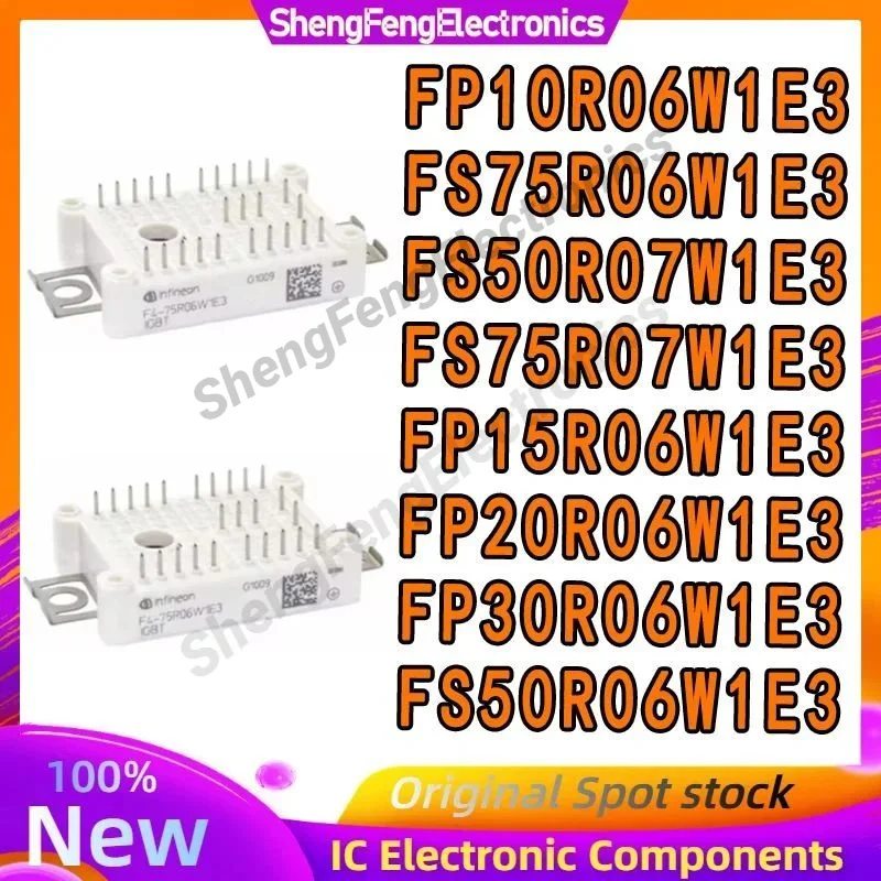 

New original FP10R06W1E3 FP15R06W1E3 FP20R06W1E3 FP30R06W1E3 FS50R06W1E3 FS75R06W1E3 FS50R07W1E3 IGBT module Integrated Circuits