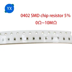 200pcs 0402 5% SMD resistor 0R ~ 10M 1/16W 0R 1R 10R 100R 150R 220R 330R ohm 1K 2.2K 10K 100K 330R 470K 560K 910K  1M 2.2M 10M