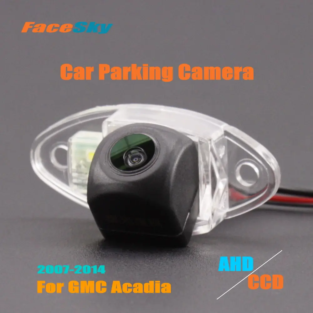 

High Quality Car Rearview Camera For GMC Acadia 2007-2014 Rear Back Dash Cam AHD/CCD 1080P Reverse Image Accessories