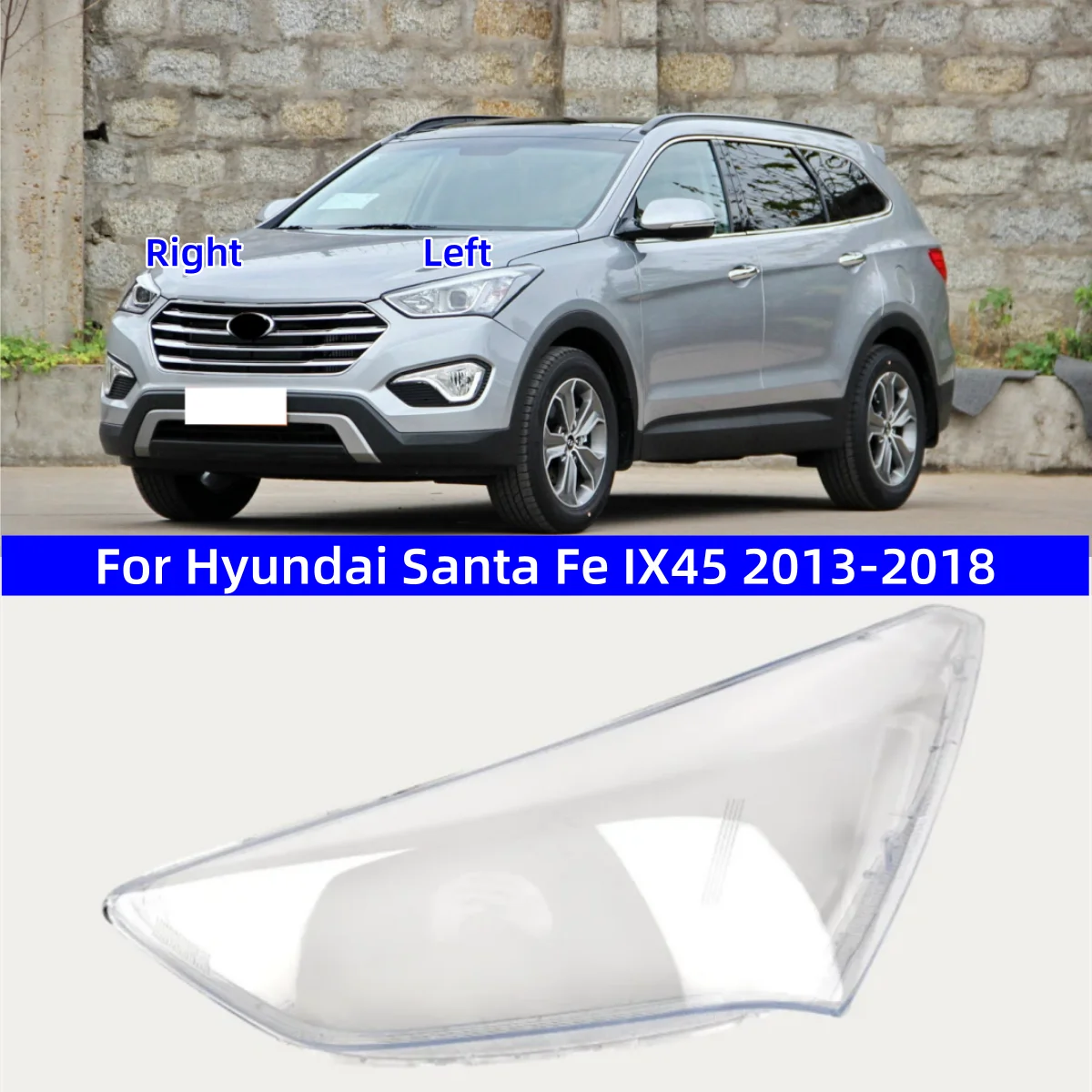 

For Hyundai Santa Fe IX45 2013 2014 2015 2016 2017 2018 Car Gadget Replace A Transparent PC Lights Shell Front Headlight Glass