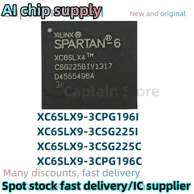

5PCS XC6SLX9-3CPG196C XC6SLX9-3CPG196I XC6SLX9-3CSG225C XC6SLX9-3CSG225I 100% Brand New Original chip BGA