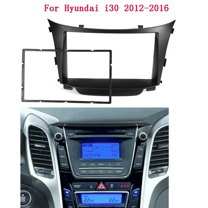 

Автомобильный радиоприемник для HYUNDAI I30 i-30 2012-2016, стерео панель, установка крепления на приборной панели, двойная Din-DVD-рамка
