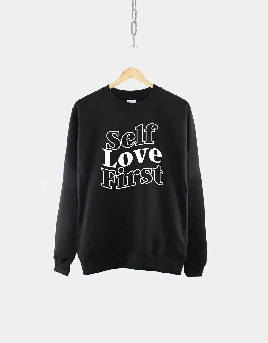 Skuggnas Self Love First Sweatshirt Positive Slogan Sweater Long Sleeved Fashion Cotton Jumper Unisex Men Women Sweatshirt