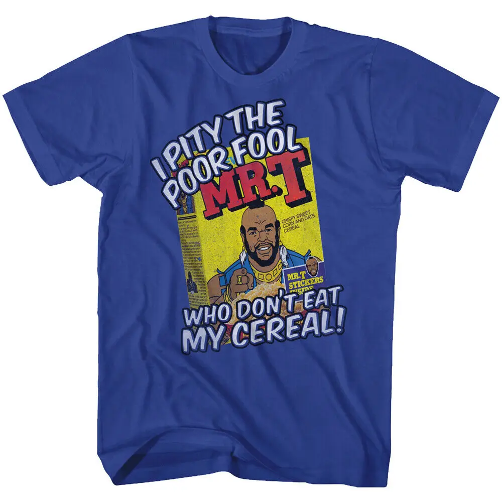 Mr T Pity The Fool Who Don't Eat My Cereal Men's Shirt A Team B Baracus