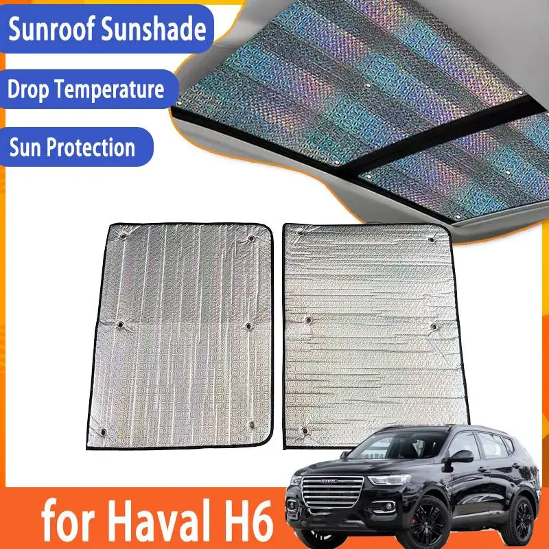 

Auto Sunroof Sunshade for Haval H6 HEV PHEV 2017 2018 2019 2020 Roof Sunscreen Heat Insulation Cover Windscreen Car Accessories