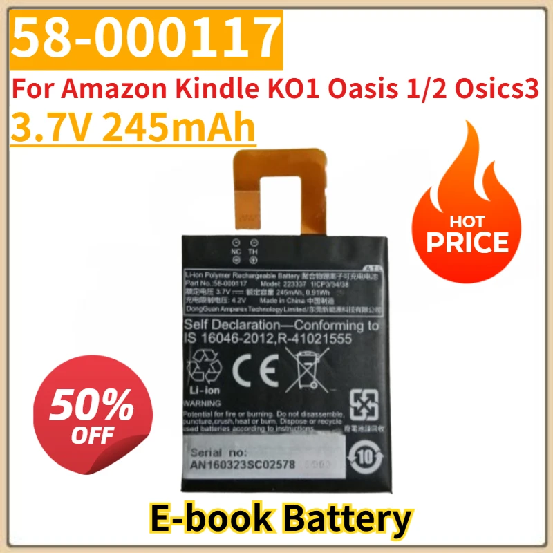 

E-book Battery 3.7V 245mAh 58-000117 for Amazon Kindle KO1 Oasis 1/2 Osics3 Replacement Battery Brand-New High Quality