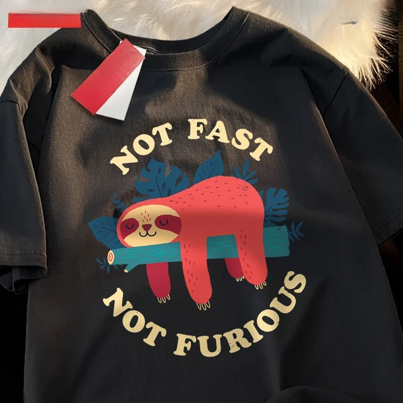 

Not Fast Not Furious Cute Lazy Women's T-shirt Hip-hop Round Neck Short-sleeved Summer Cotton Tops Sports Kawaii T-shirt