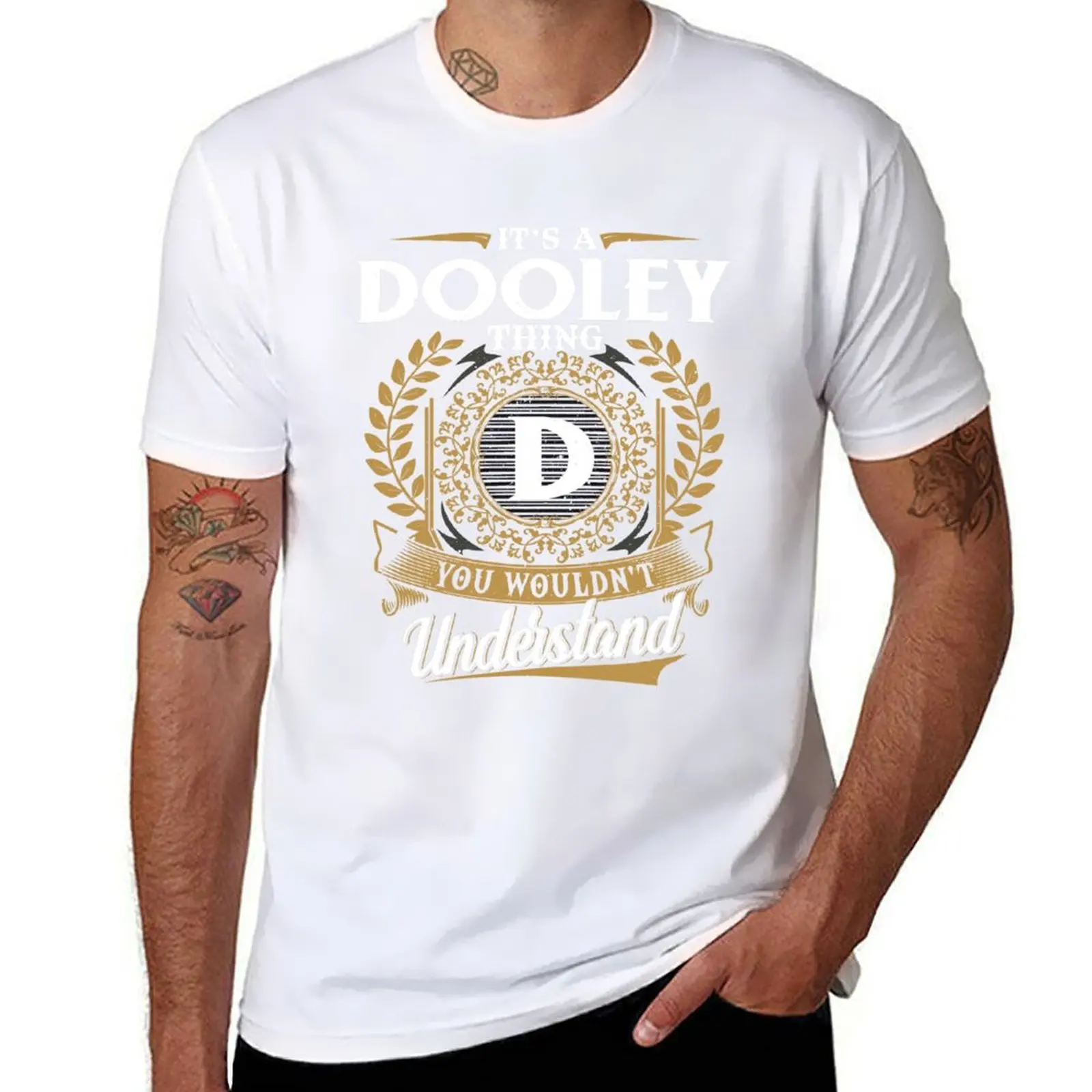 

It Is A Dooley Thing You Wouldnt Understand T-Shirt cotton t shirt man t shirts for man graphic funny T-Shirt
