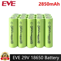 10-100pcs EVE 29V INR 18650 Battery 2850mAh 3.6V 3C Electro-discharge Flat Top Lithium Ion Battery For Power Station Battery
