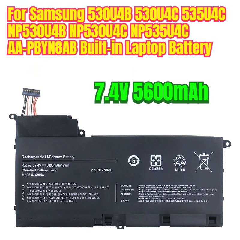 

7,4 В 5600 мАч для Samsung 530U4B 530U4C 535U4C NP530U4B NP530U4C NP535U4C AA-PBYN8AB Встроенный аккумулятор для ноутбука