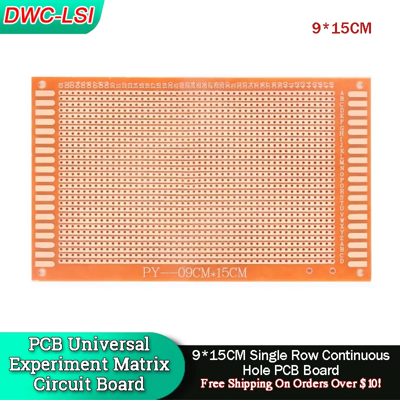 DIY 9x15 9*15CM Prototype Paper PCB Board Universal Experiment Matrix Circuit Board Single Row Continuous Hole 90x150MM