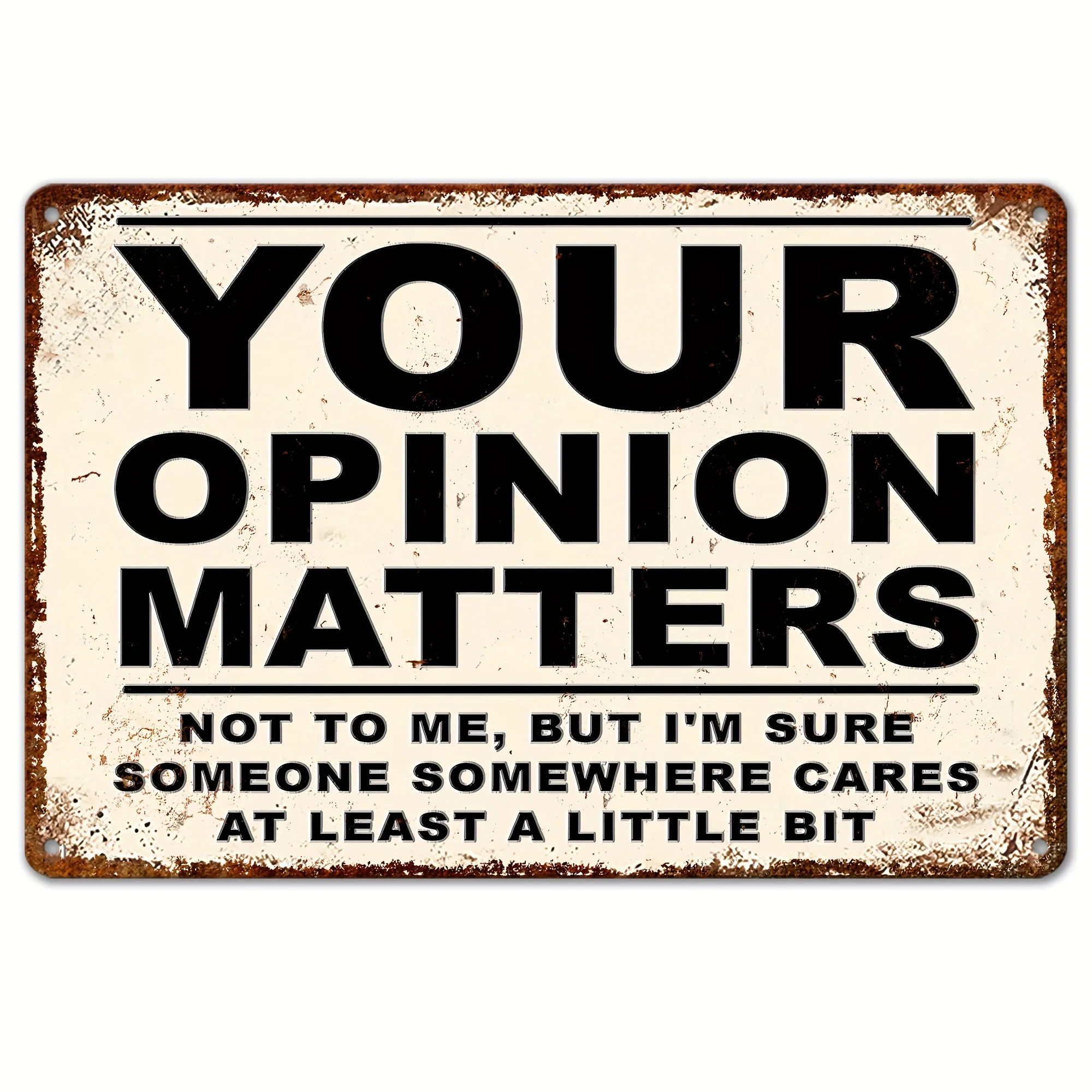 Your Opinion Matters Sarcastic Text Tin Sign - Vintage Durable Metal Plaque Wall Decor, Home Office Bar Man Cave Wall Art