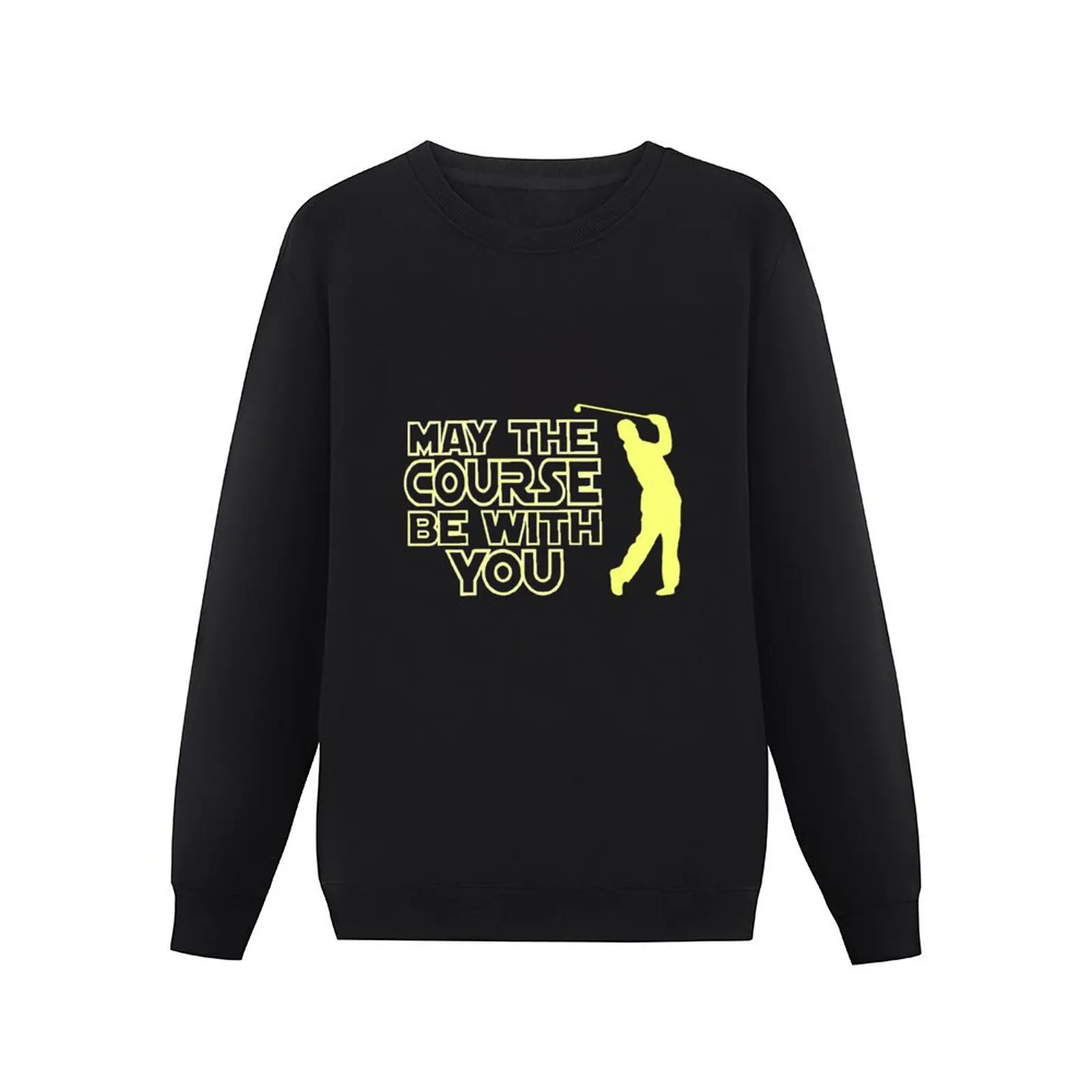 May the Course be with You Funny Golf T Shirt Pullover Hoodie aesthetic clothing japanese style new in sweatshirts