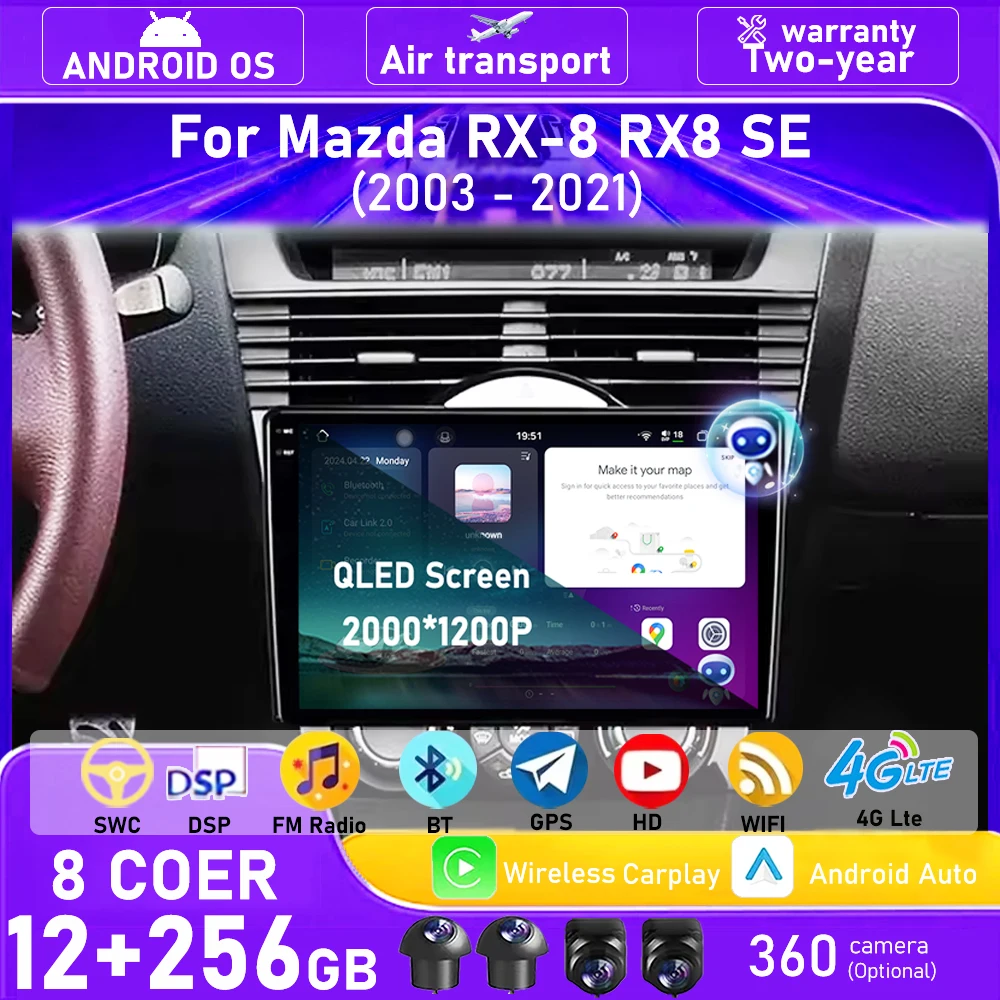 Wireless Carplay For Mazda RX-8 RX 8 RX8 SE 2003-2021 Android 16 Auto Car Radio Multimedia Player GPS Navigation DSP 360 Camera