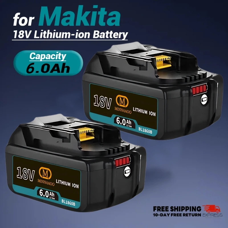 

NEW 100% Genuine For Makita 18V Battery 6Ah Replaceable LED Compatible with BL1860 BL1850 BL1830 with Overload Protection