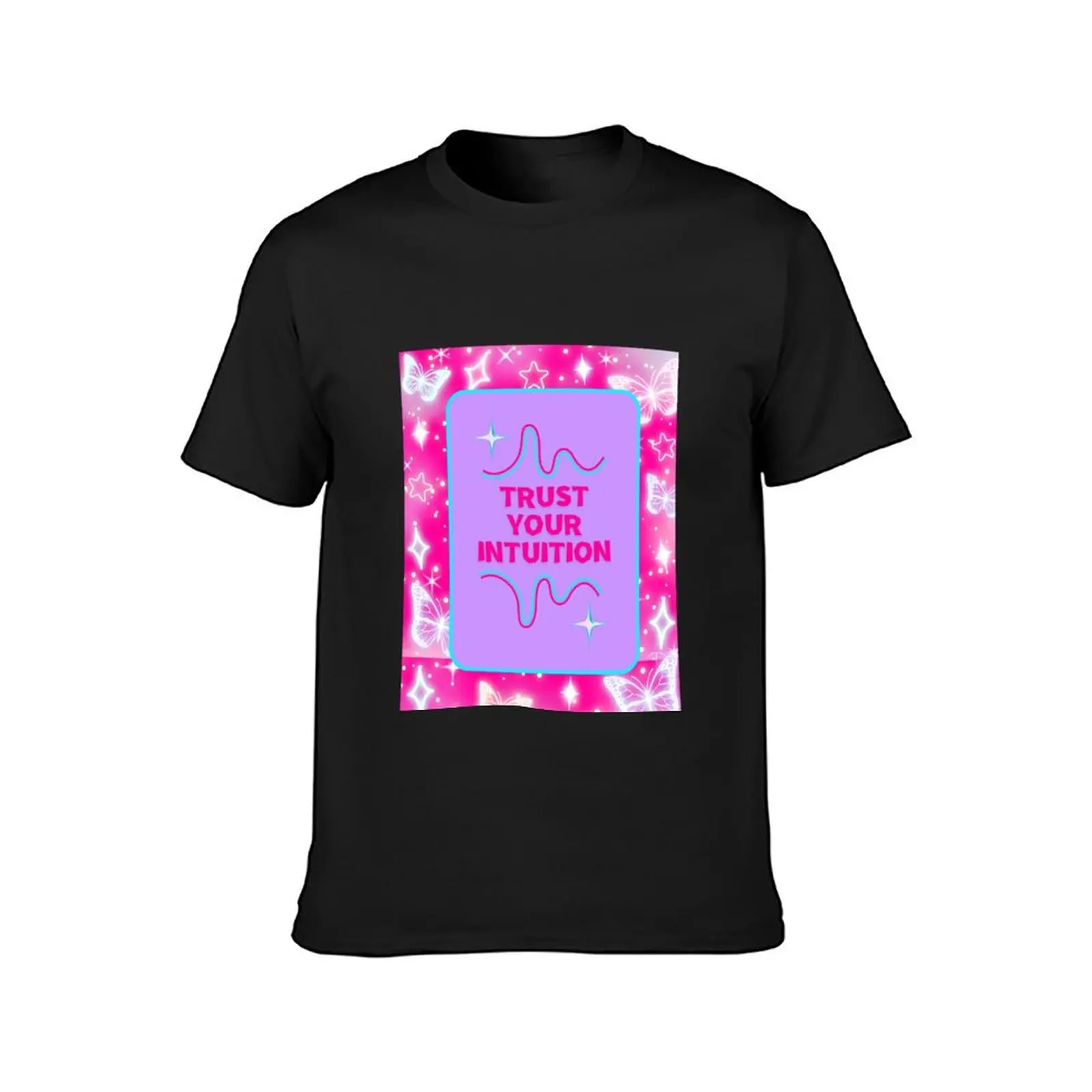 Trust Your Intuition - Pink T-Shirt customs tees sweat men clothes