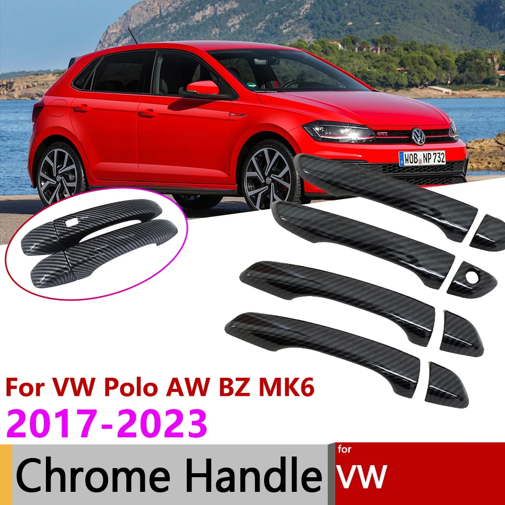 For Volkswagen VW Polo AW BZ MK6 2017~2023 Gloss Black Carbon Fiber Chrome Smart Door Handle Cover Exterior Accessories Stickers