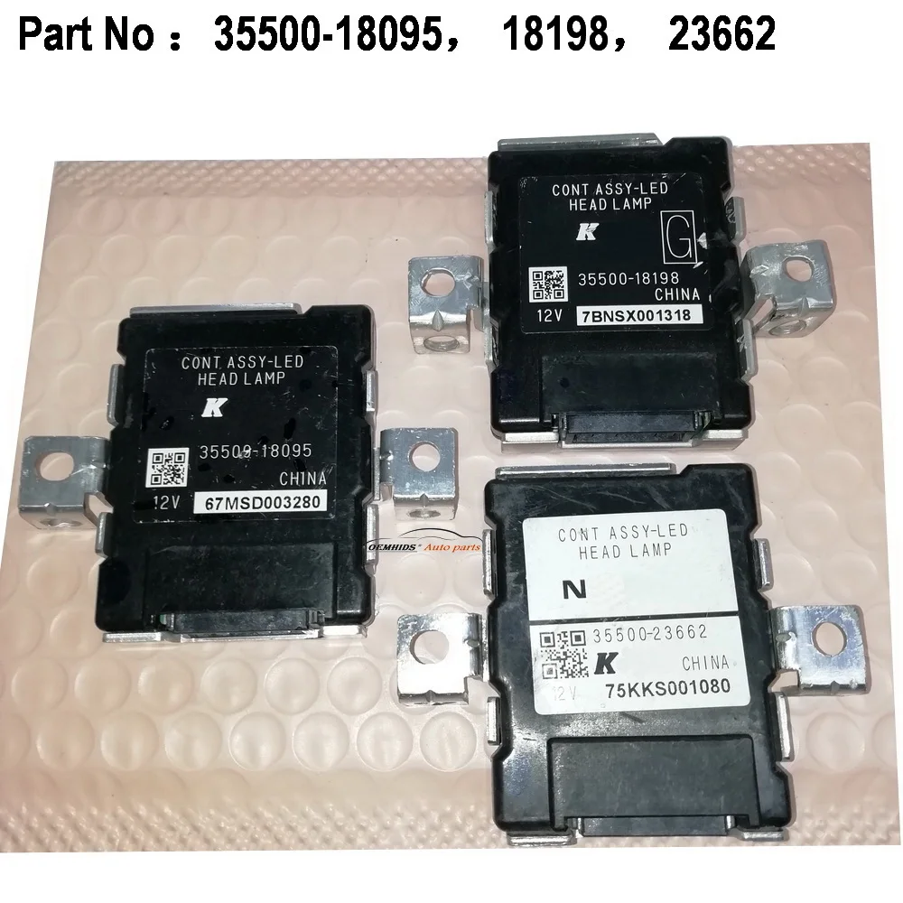 OR Oemhids 85new LED Headlight Control Drive Module CONT ASSY-LED HEADLAMP LED Ballast 35500-23662 35500-18198 35500-18095