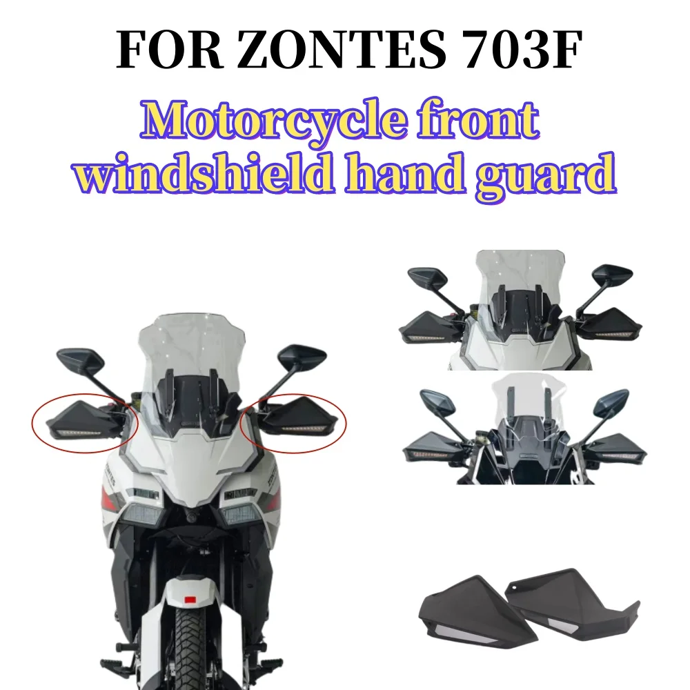 Pour ZONTES 703F moto Handguard main bouclier protecteur Hander barre pare-brise avant guidon gardes