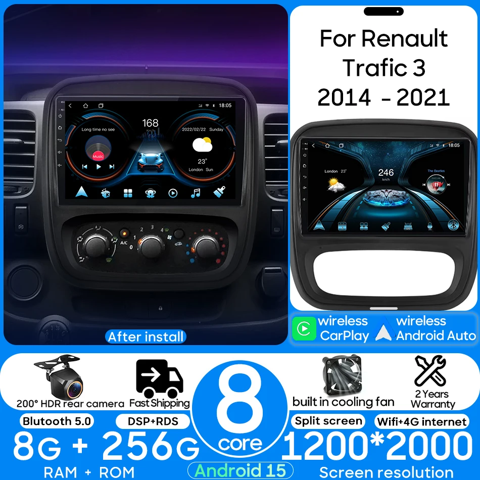 

Android 15 Car Radio Multimedia Video Player Head Unit Wireless CarPlay Auto DSP Wifi No 2din For Renault Trafic 3 2014 - 2021