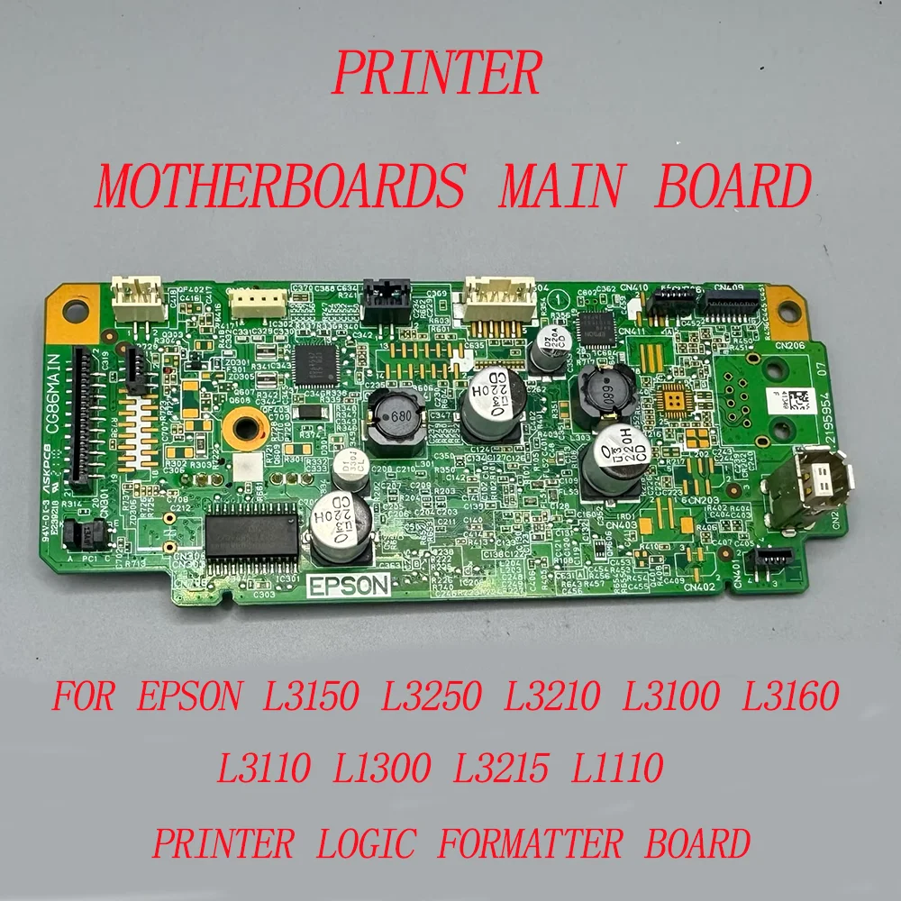 

Printer motherboards Main Board for Epson L3150 L3250 L3210 L3100 L3160 L3110 L1300 L3215 L1110 Printer Logic Formatter Board