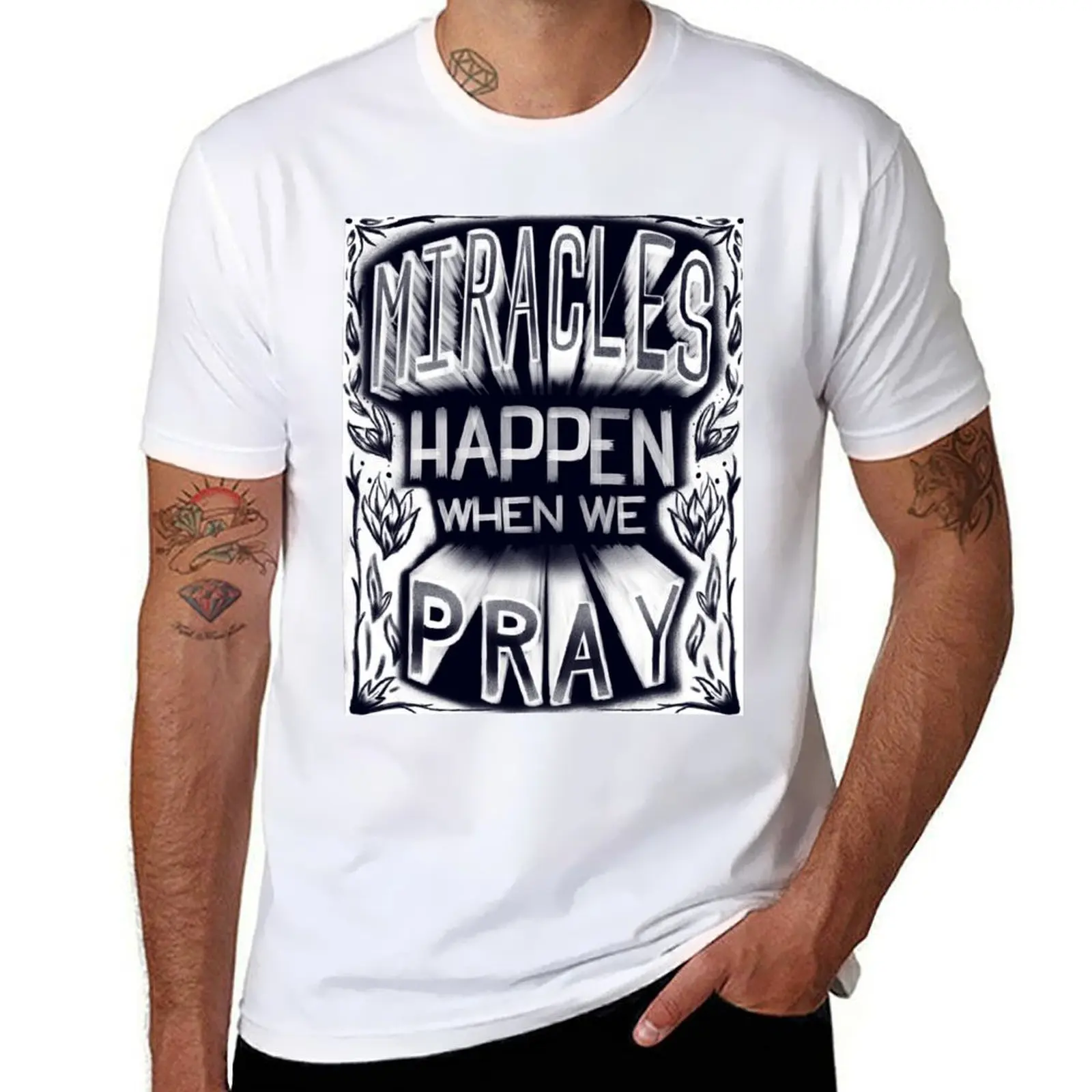 Miracles arrive quand nous prions T-Shirt hommes 100% coton marque de luxe homme T-Shirt de luxe T-Shirt