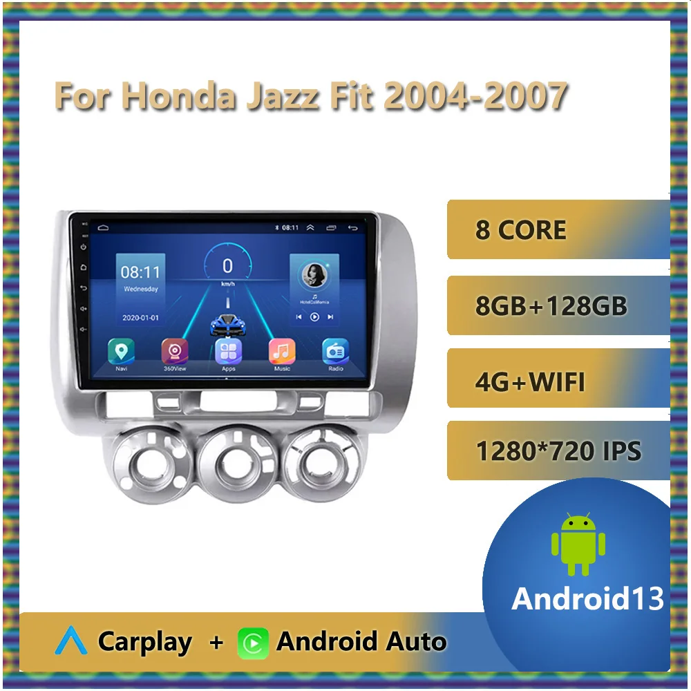 Car Radio For Honda Jazz Fit 2004 - 2007 Right Hand Drive Android 13 Multimedia Video Player GPS Nagation No DVD 8-Core 4G+WIFI