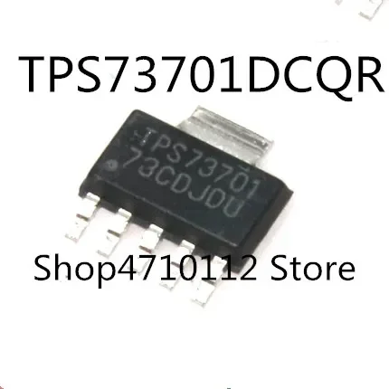 10PCS/LOT NEW TPS73701DCQR TPS73701DCQT PS73701, TPS73725DCQR PS73725 , TPS73733DCQR  PS73733, TPS78625DCQR PS78625  SOT223-6