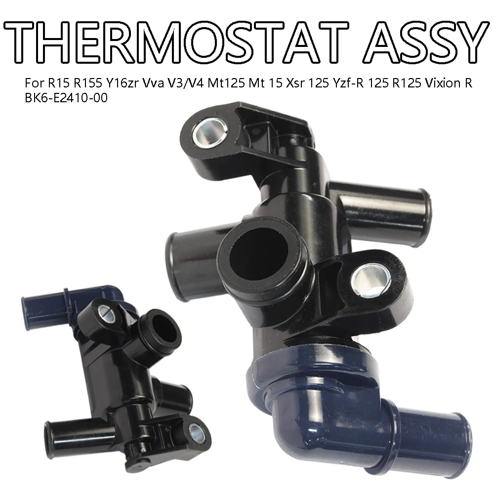 

For Thermostat Assy R15 R155 Y16zr Vva V3/V4 Mt125 Mt 15 Xsr 125 Yzf-R R125 Vixion R BK6-E2410-00