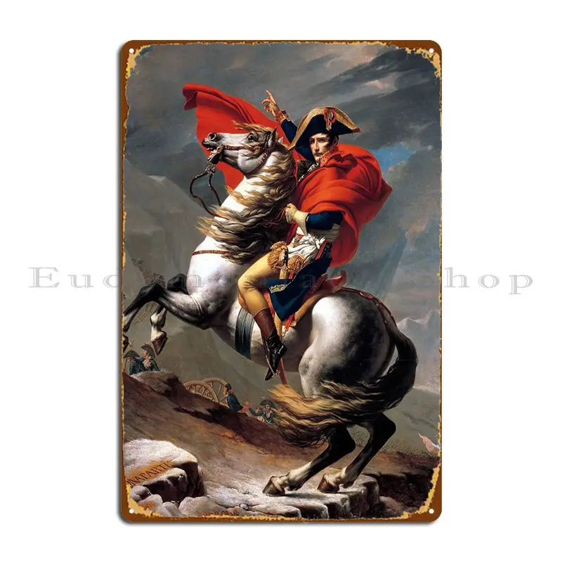 Napoleon Crossing The Alps Metal Signs Garage Customize Wall Custom Party Designer Tin Sign Poster