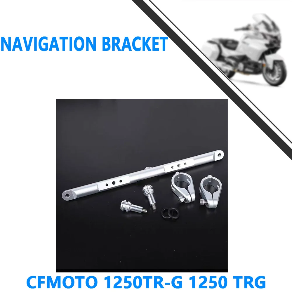 Pour CFMOTO 1250TR-G 1250 TRG support de navigation support de téléphone portable Grand Ambassador 1250 guidon réaménagé et élargi crossb