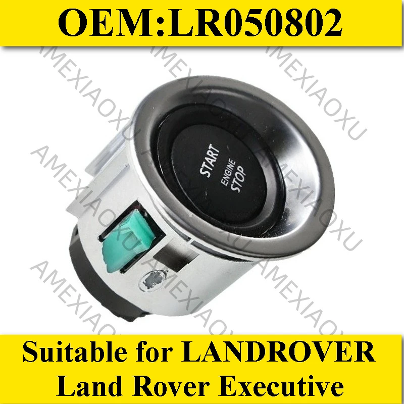 

OEM:LR050802 Suitable for LANDROVER Land Rover Executive Ignition Switch One-click Start AMEXIAOXU