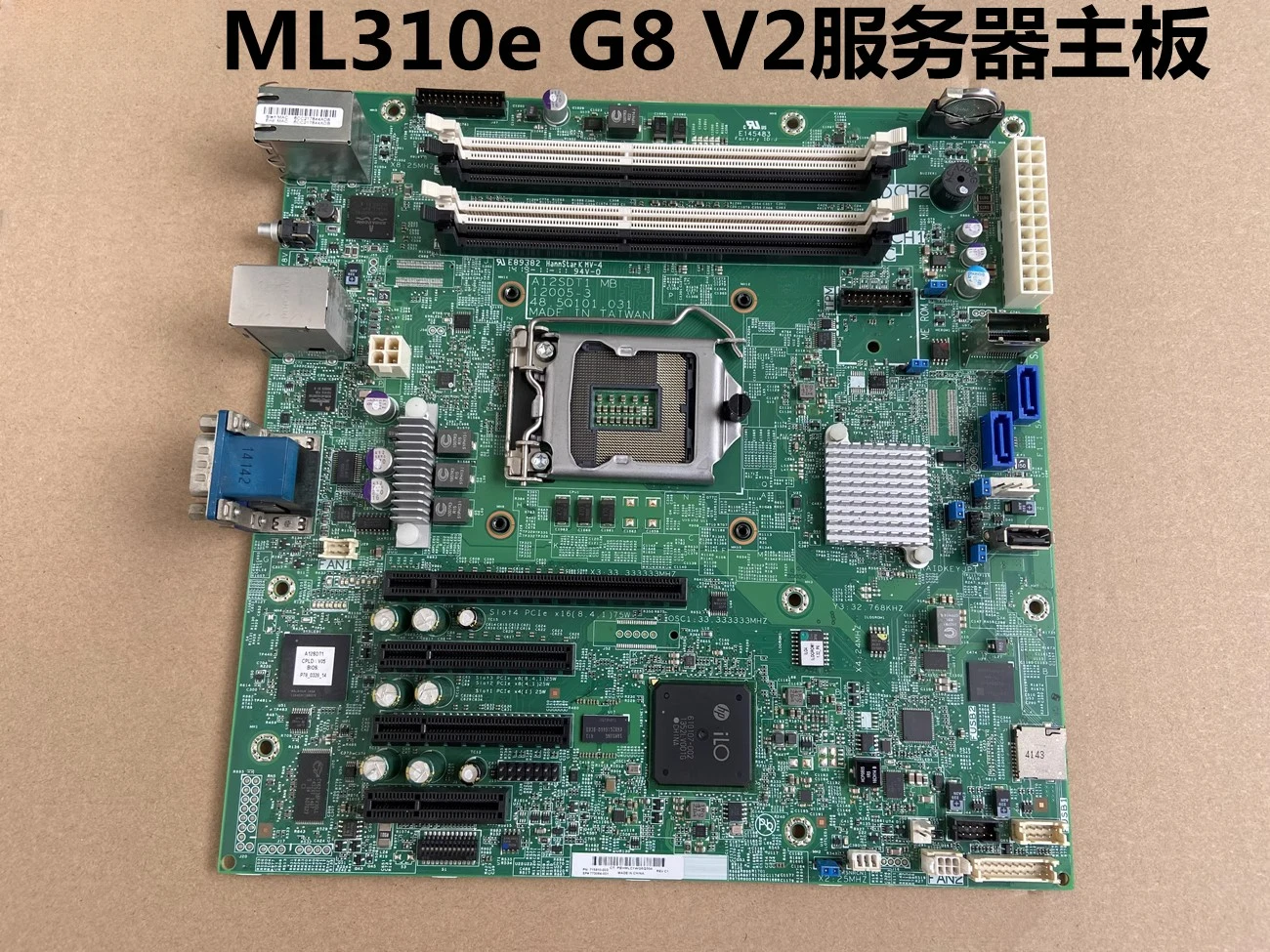 

HP ML310E G8 Main Board 715910-002 726766-001 773064-001