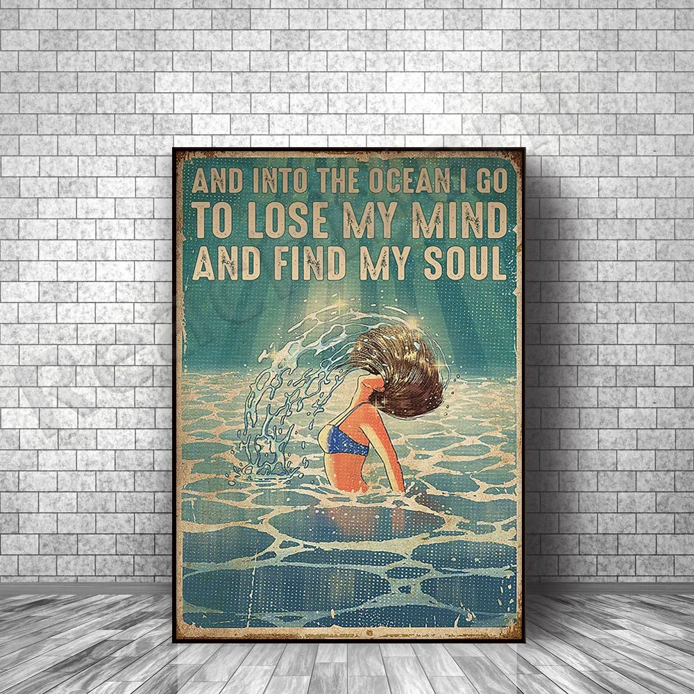 Swimming swimming poster girl and in the ocean I will lose my mind and find my soul poster birthday gift