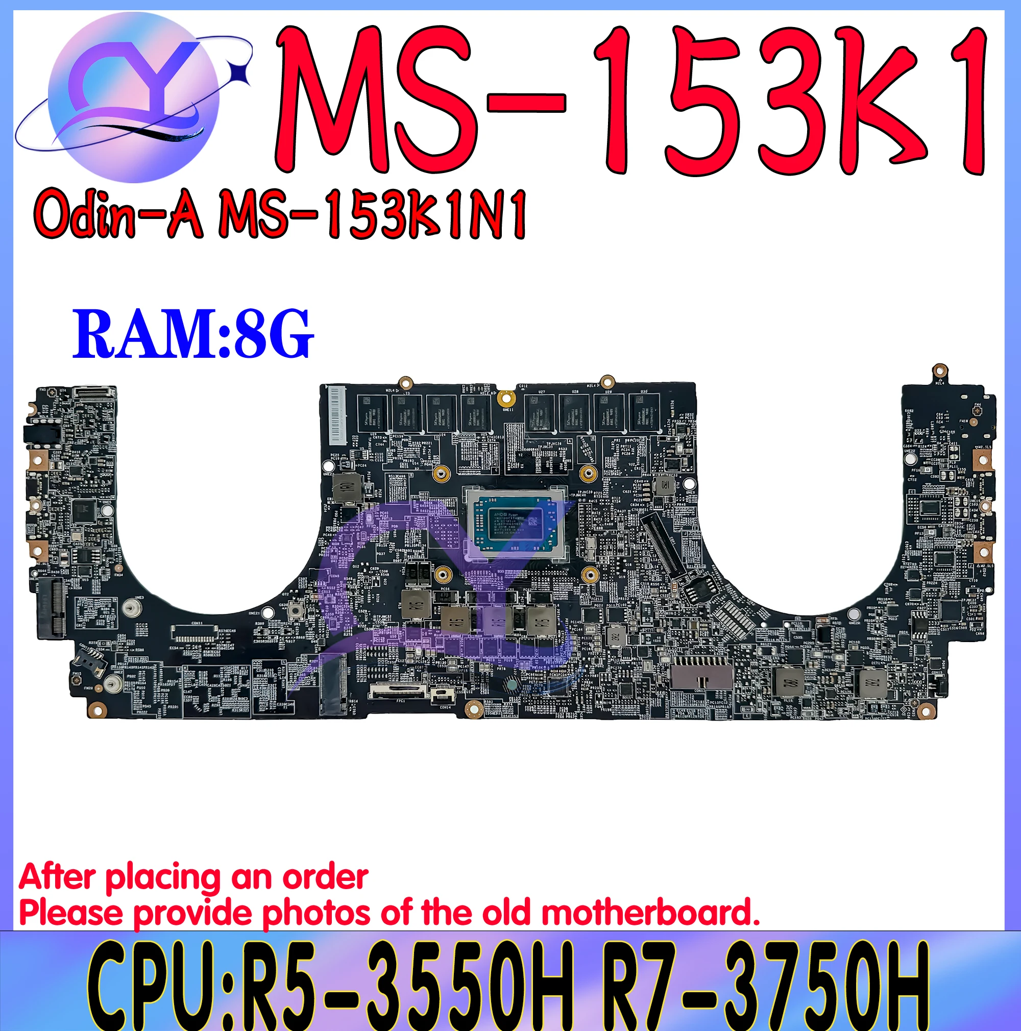 

MS-153K1 Laptop Motherboard For MSI MS-153K Odin-A MS-153K1N1 R7-3750H R5-3550H 8G-RAM Mainboard 100% Testd Fast Shipping