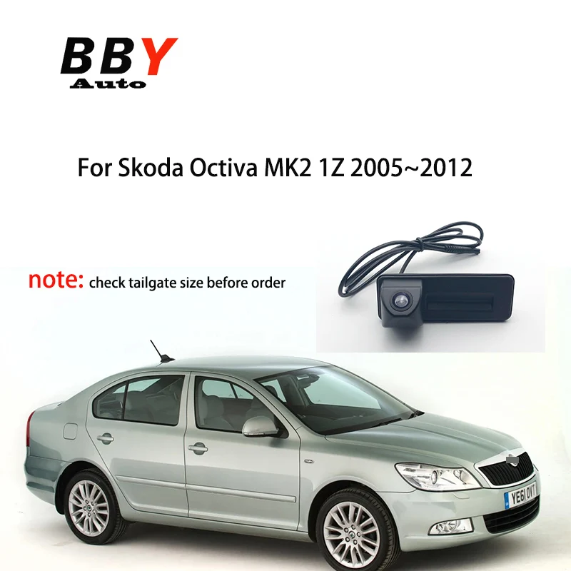 

Камера заднего вида для Skoda Octiva MK2 1Z/ combi /VRS Estate 2005 ~ 2012