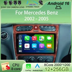 Android 16 Car Radio For Mercedes Benz C Class W203 C200 C320 C350 CLK W209 2002 - 2005 Car Stereo Multimedia Player NO DVD